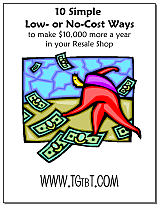 Make thousands more every year in your consignment or resale shop