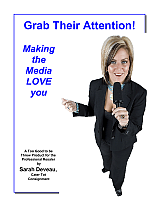 Make the Media Love You , presented by Too Good to be THrew