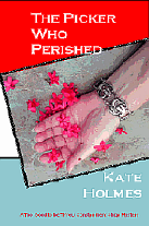 The Picker Who Perished, a TGtbT Consignment Shop Mystery