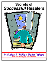 Secrets of Successful Resalers from Too Good to be Threw
