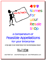 499 Names for your Resale Shop from TGtbT.com